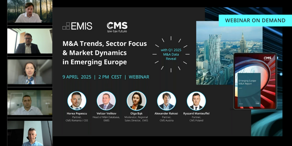 Webinar EMIS & CMS - Trendy M&A oraz dynamika rynku w Europie Wschodzącej Webinar EMIS & CMS - Trendy M&A oraz dynamika rynku w Europie Wschodzącej