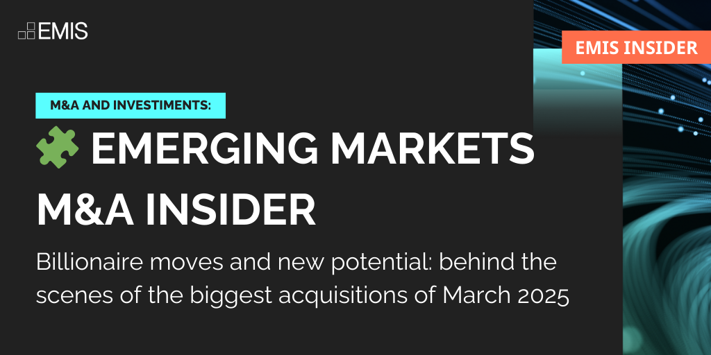 Who's buying whom? The billion-dollar deals reshaping emerging markets Who's buying whom? The billion-dollar deals reshaping emerging markets