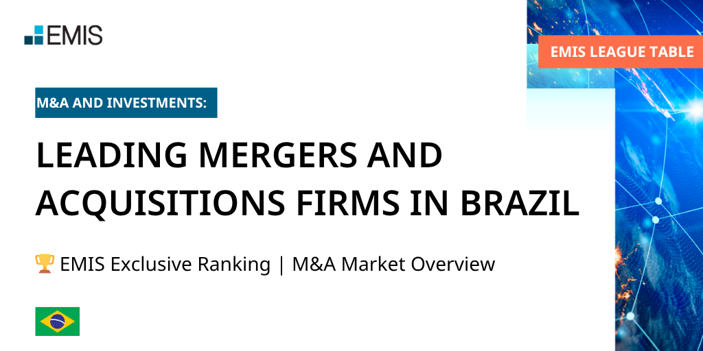 EMIS League Table: Who Are the Leading Law Firms in M&A in Brazil? EMIS League Table: Who Are the Leading Law Firms in M&A in Brazil?